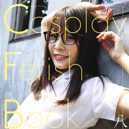 ��ľ�Ρ���Cosplay Fetish Book����ľ�Ρ�д�漯